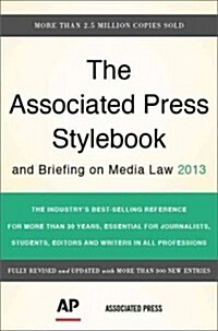 The Associated Press Stylebook and Briefing on Media Law (Paperback, 2013, Revised)