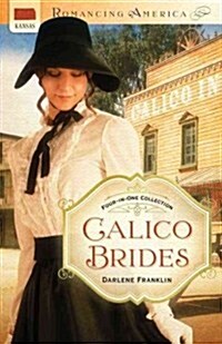 Calico Brides (Paperback)