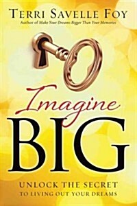 Imagine Big (Hardcover)