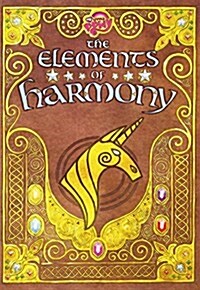 My Little Pony: The Elements of Harmony: Friendship Is Magic: The Official Guidebook (Hardcover)