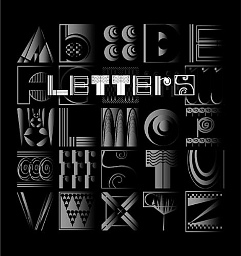 Letters: Building an Alphabet with Art and Attitude: ABC - Do You Dot a D? [With CDROM] (Hardcover)