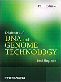 Dictionary of DNA and Genome Technology (Hardcover, 3, Revised)