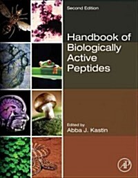 Handbook of Biologically Active Peptides (Hardcover, 2, Revised)