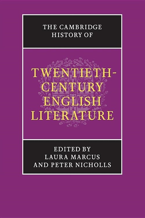 The Cambridge History of Twentieth-Century English Literature (Paperback)