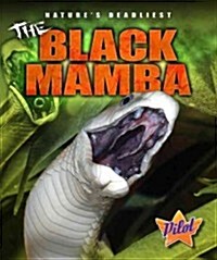 The Black Mamba (Library Binding)