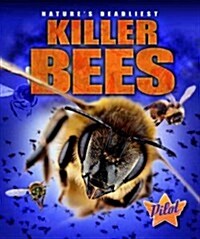 Killer Bees (Library Binding)