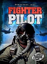 Fighter Pilot (Library Binding)