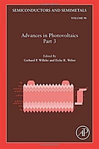 Advances in Photovoltaics: Part 3: Volume 90 (Hardcover)