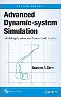 Advanced Dynamic-System Simulation: Model Replication and Monte Carlo Studies [With CDROM] (Hardcover, 2)