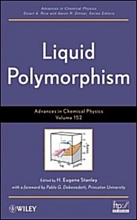 Liquid Polymorphism, Volume 152 (Hardcover)