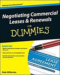 Negotiating Commercial Leases & Renewals for Dummies (Paperback)