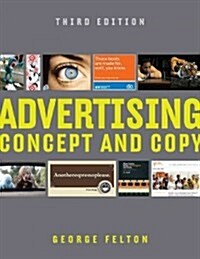 Advertising: Concept and Copy (Paperback, 3)