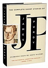 The Complete Short Stories of James Purdy (Hardcover)