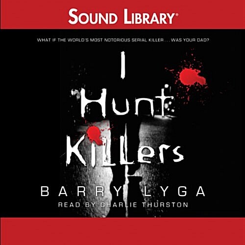 I Hunt Killers (Audio CD)