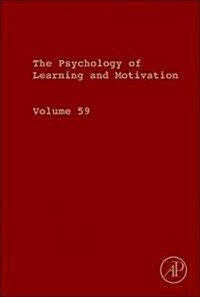 The Psychology of Learning and Motivation: Volume 59 (Hardcover)