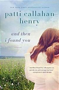And Then I Found You (Hardcover)
