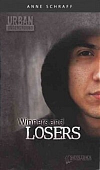 Winners and Losers (Prebound, Turtleback Scho)