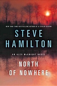 North of Nowhere (Paperback, Reprint)