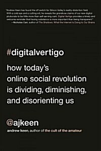 Digital Vertigo (Paperback)