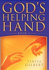 Gods Helping Hand Book I (Hardcover)