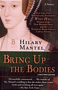 Bring Up the Bodies (Paperback)
