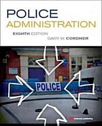 Police Administration (Paperback, 8, Revised, Update)