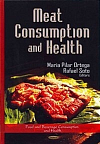 Meat Consumption and Health (Hardcover)