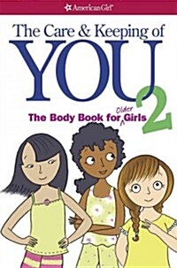 [중고] The Care and Keeping of You 2: The Body Book for Older Girls (Paperback)