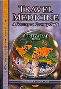 Travel Medicine (Hardcover, UK)