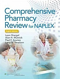 Comprehensive Pharmacy Review 8e & Practice Exams, Case Studies, and Test Prep 8e Package (Hardcover)