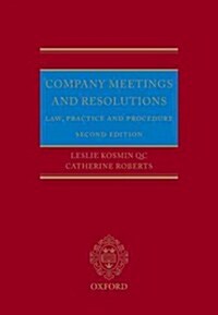 Company Meetings and Resolutions : Law, Practice, and Procedure (Hardcover, 2 Revised edition)