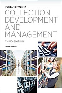 Fundamentals of Collection Development and Management (Paperback, 3)