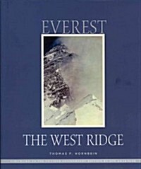 Everest: The West Ridge, Anniversary Edition (Hardcover, Anniversary)