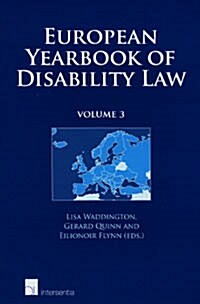 European Yearbook of Disability Law (Hardcover)