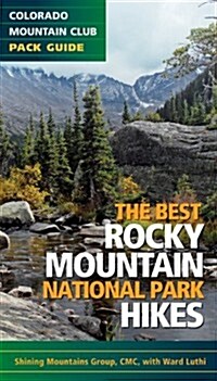 The Best Rocky Mountain National Park Hikes (Paperback)