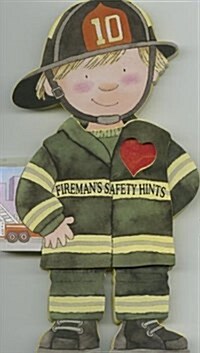 Firemans Safety Hints (Board Books)