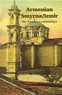 Armenian Smyrna/ Izmir (Paperback)