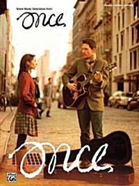 Once -- Sheet Music Selections: Piano/Vocal/Guitar (Paperback)