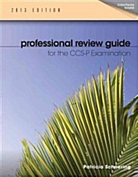 Professional Review Guide for CCS-P Examination with Access Code (Paperback, 2013)