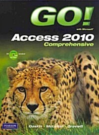 Go! With Microsft Access 2010 Comp + Mil Sac Go Ofc1 (Paperback, PCK, Spiral, PA)