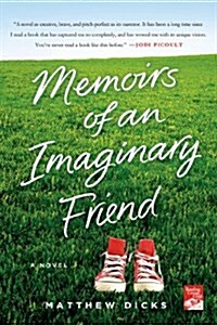 Memoirs of an Imaginary Friend (Paperback, Reprint)