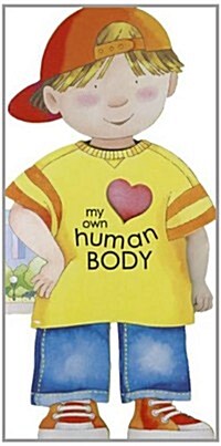 My Own Human Body (Board Books)