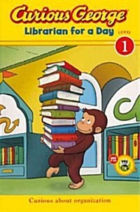 Curious George: Librarian for a Day (Prebound, Turtleback Scho)