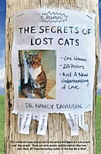 The Secrets of Lost Cats: One Woman, Twenty Posters, and a New Understanding of Love (Hardcover)
