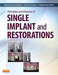 Principles and Practice of Single Implant and Restoration (Hardcover)