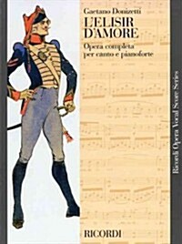 LElisir DAmore: Vocal Score (Paperback)