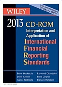 Wiley 2013 Interpretation and Application of International Financial Reporting Standards (CD-ROM)