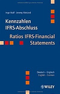 Kennzahlen IFRS-Abschluss - Ratios IFRS-Financial Statements (Paperback)