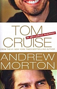 Tom Cruise: An Unauthorized Biography (Paperback)