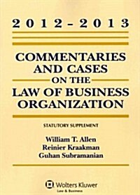 Commentaries and Cases on the Law of Business Organization (Paperback)